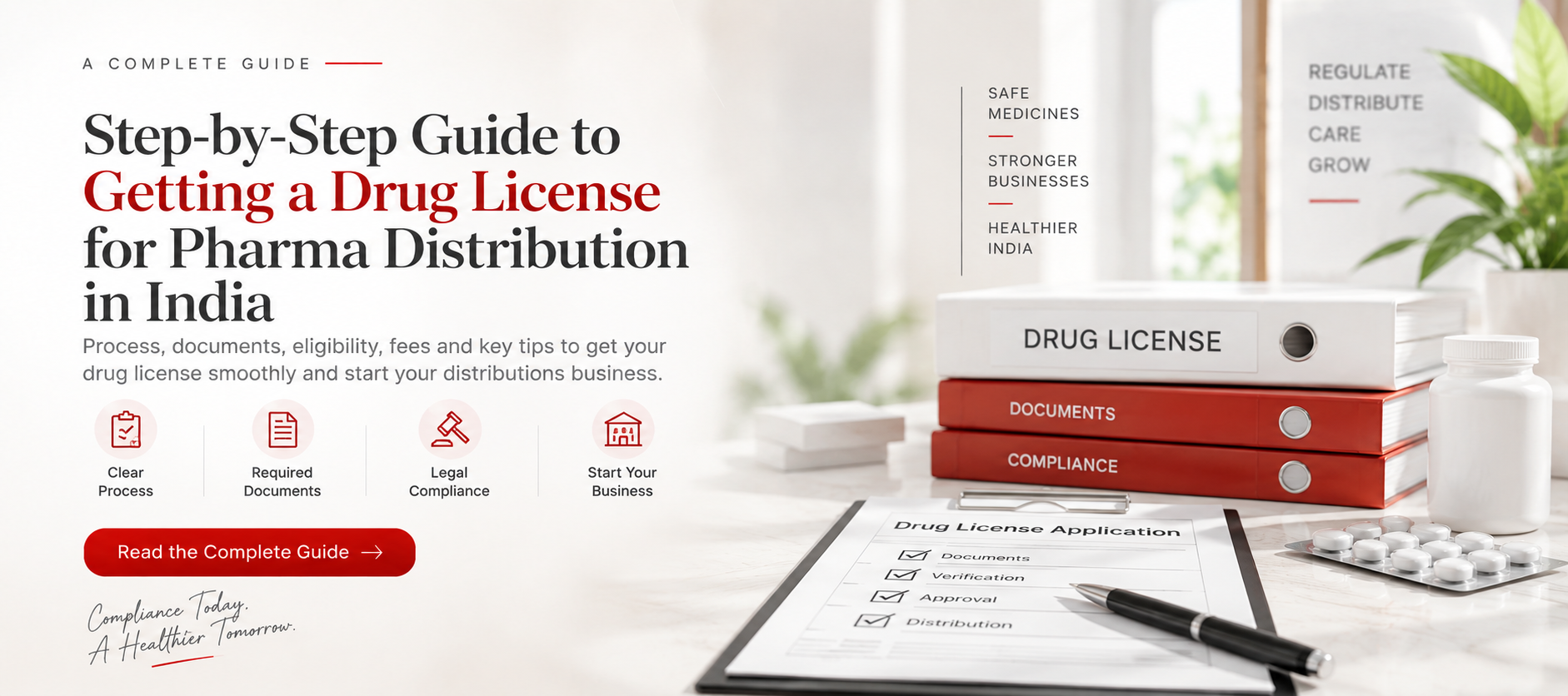Step-by-Step Guide to Getting a Drug License for Pharma Distribution in India